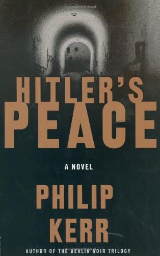 Philip Kerr, Hitler's Peace