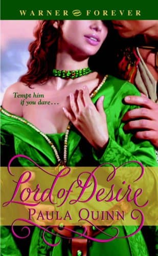 Paula Quinn, Lord of Desire