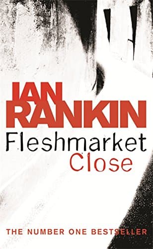 Ian Rankin, Fleshmarket Close