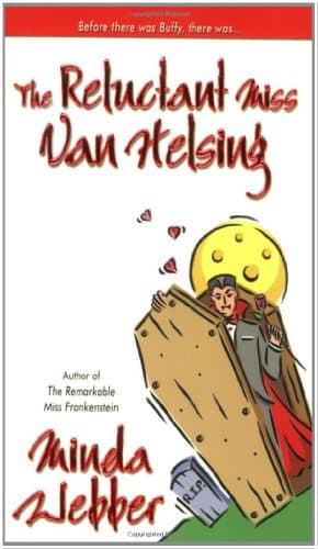 Minda Webber, The Reluctant Miss Van Helsing