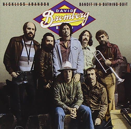 David Bromberg, Reckless Abandon/Bandit in a Bathing Suit