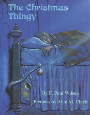 F. Paul Wilson, The Christmas Thingy