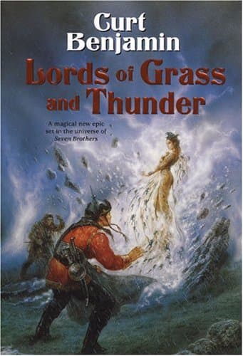 Curt Benjamin, Lords of Grass and Thunder