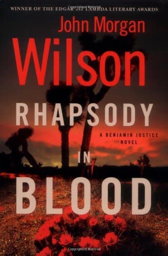 John Morgan Wilson, Rhapsody in Blood
