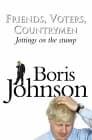 Boris Johnson, Friends, Voters, Countrymen