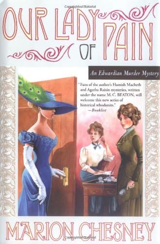 Marion Chesney, Our Lady Of Pain