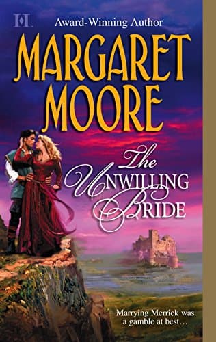 Margaret Moore, The Unwilling Bride