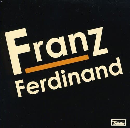 Franz Ferdinand, Franz Ferdinand