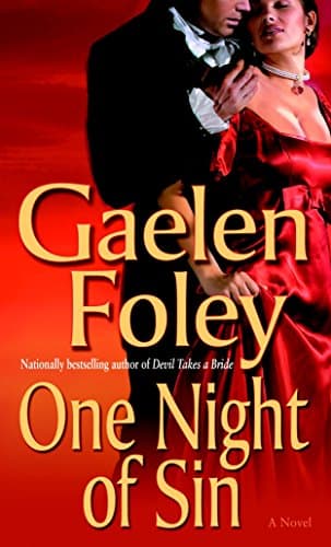 Gaelen Foley, One Night of Sin