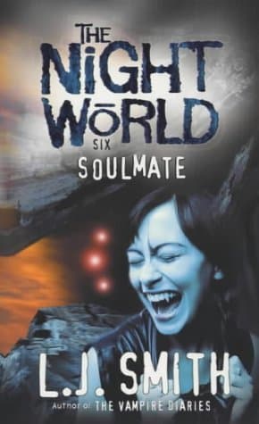 Lisa J. Smith, Soulmate (Night World S.)