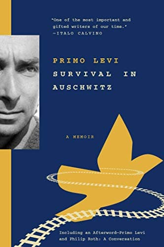 Primo Levi, Survival in Auschwitz