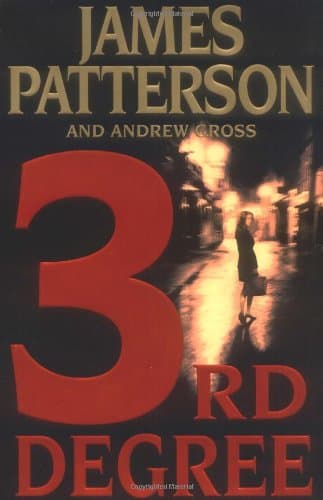 James Patterson, Andrew Gross, 3rd Degree