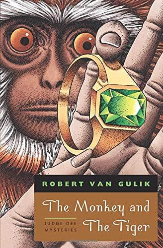 Robert Van Gulik, The Monkey and the Tiger: Two Chinese Detective Stories
