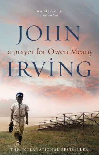 John Irving, A Prayer for Owen Meany