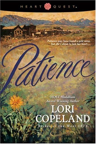 Lori Copeland, Patience