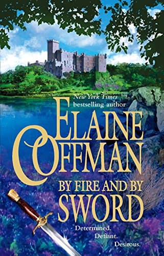 Elaine Coffman, By Fire and By Sword