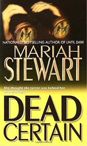 Mariah Stewart, Dead Certain