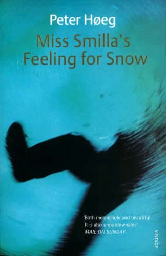 Peter Hoeg, Miss Smilla's Feeling for Snow