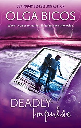 Olga Bicos, Deadly Impulse