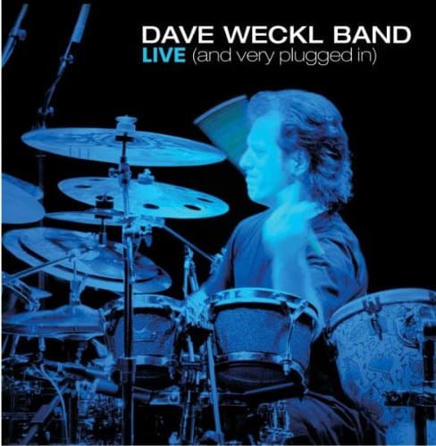 Dave Weckl, Live