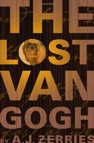 A. J. Zerries The Lost Van Gogh