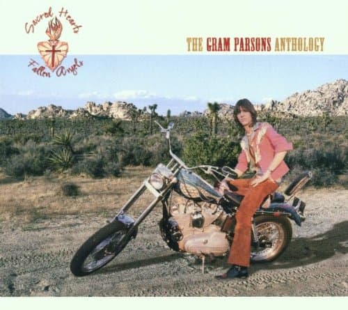 Gram Parsons, Sacred Hearts & Fallen Angels