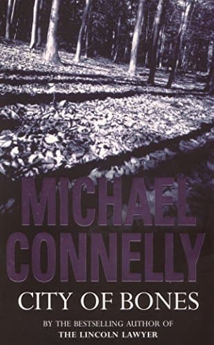 Michael Connelly, City of Bones