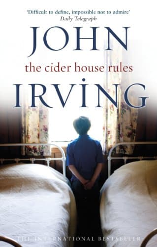 John Irving, Cider House Rules - The Novel