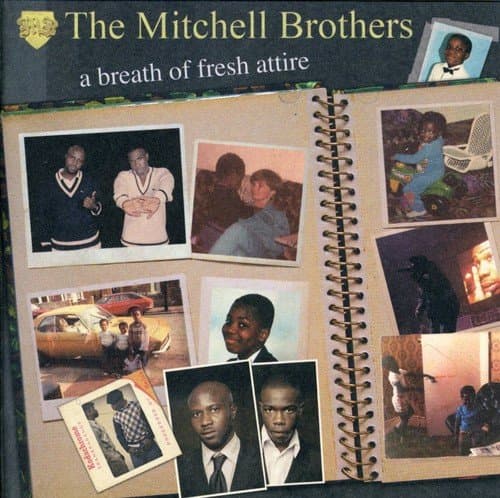 The Mitchell Brothers, A Breath Of Fresh Attire