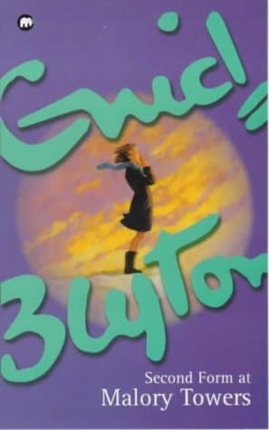 Enid Blyton, Second Form at Malory Towers