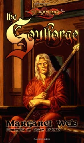 Margaret Weis, The Soulforge (Dragonlance S.)