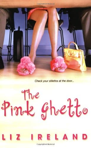 Liz Ireland The Pink Ghetto