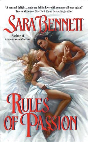 Sara Bennett Rules of Passion