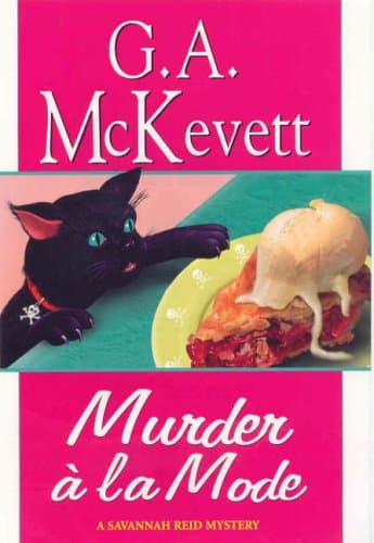 G.A. McKevett, Murder a la Mode
