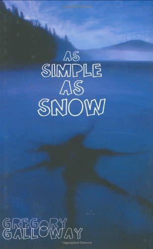 Gregory Galloway, As Simple As Snow