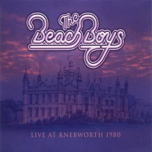 Beach Boys, Live - Knebworth 1980