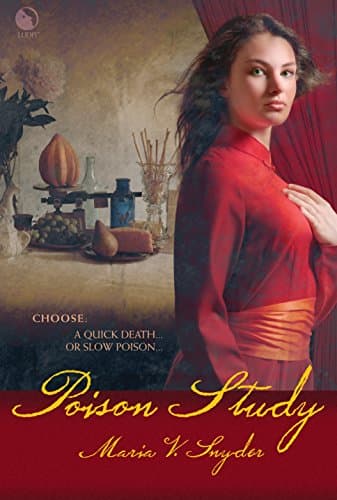 Maria V. Snyder, Poison Study