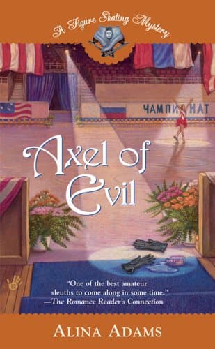 Alina Adams Axel of Evil