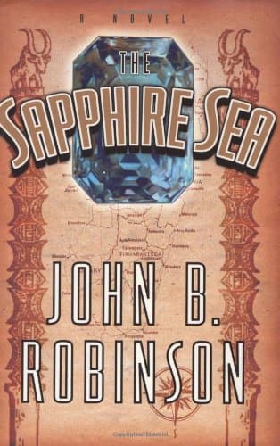 John B. Robinson The Sapphire Sea