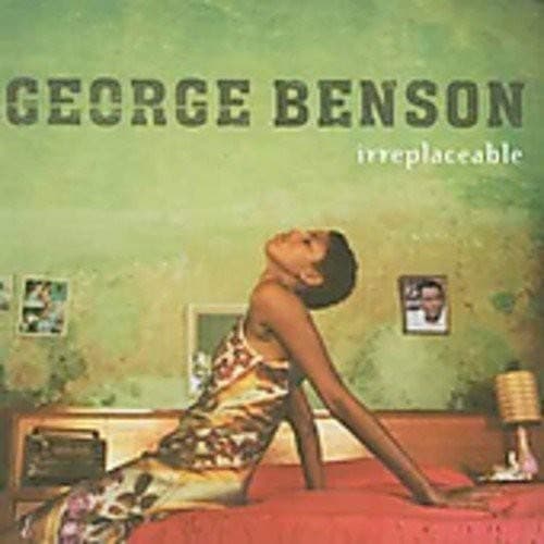 George Benson, Irreplaceable