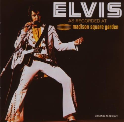 Elvis Presley, Elvis Live at Madison Square Garden