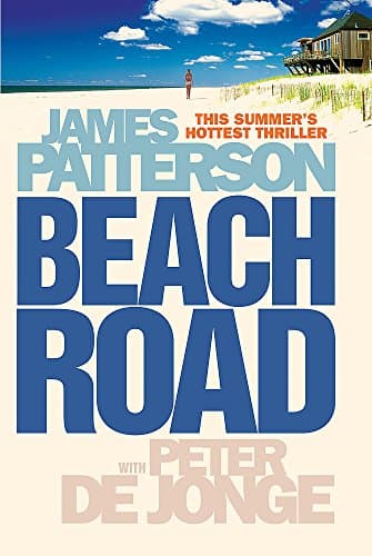 James Patterson and Peter de Jonge, Beach Road