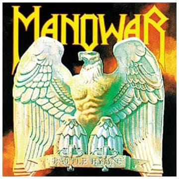 Manowar, Battle Hymns