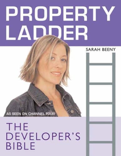 Sarah Beeny, Property Ladder: The Developers Bible
