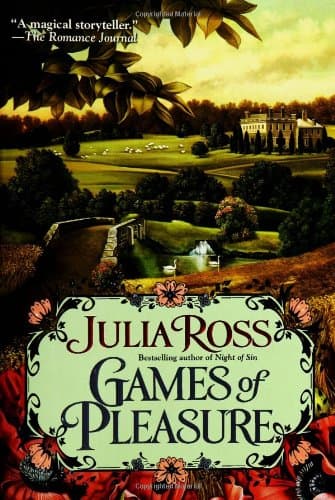 Julia Ross, Games of Pleasure