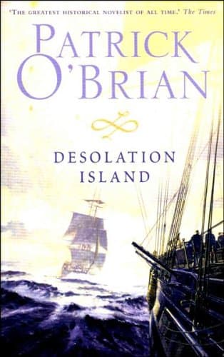 Patrick O'Brian, Desolation Island