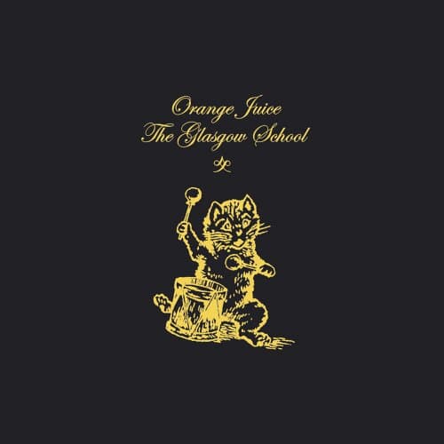 Orange Juice, The Glasgow School