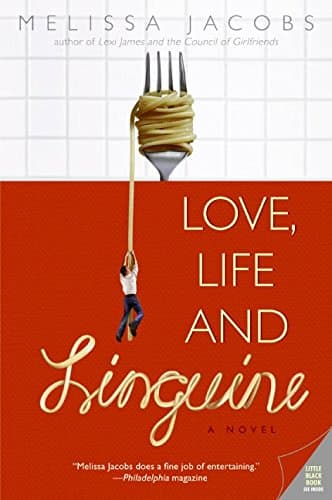 Melissa Jacobs, Love, Life and Linguini