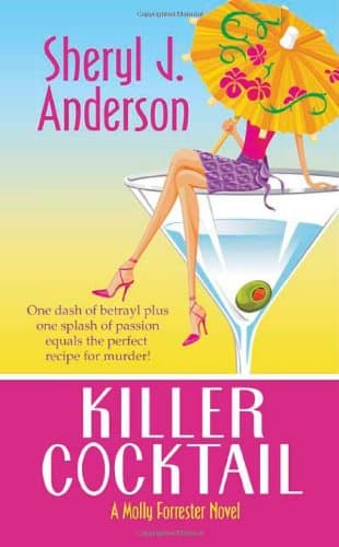 Sheryl J. Anderson, Killer Cocktail