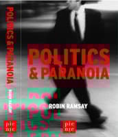 Robin Ramsay, Politics and Paranoia
